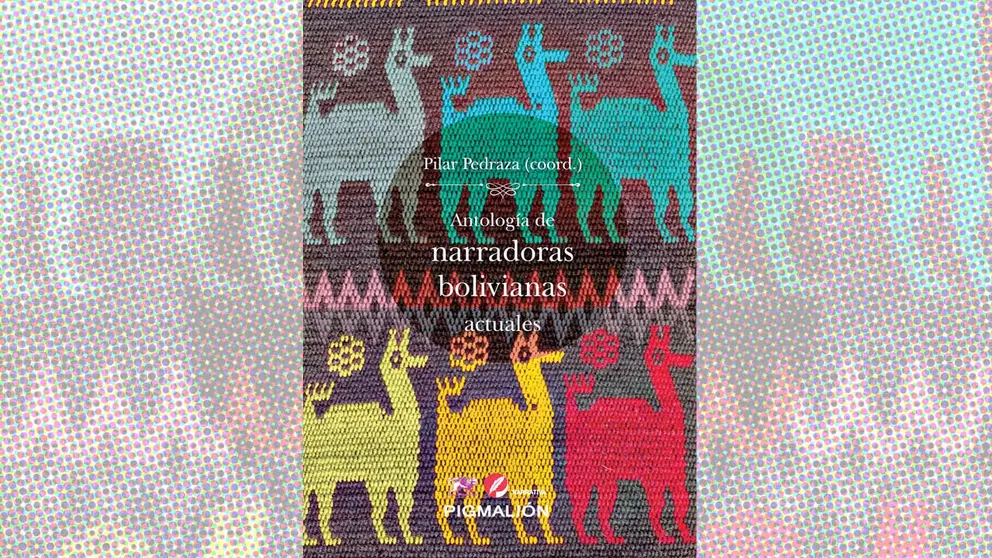 Portada del libro &rdquo;Narradoras bolivianas actuales&rdquo;. EDITORIAL SIAL PIGMALIÓN