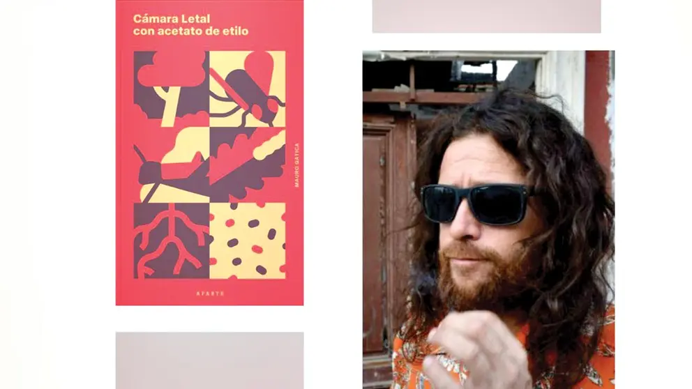 Portada del poemario &lsquo;Cámara letal con acetato etilo&rsquo; y su autor Mauro Gatica.      CORTESÍA