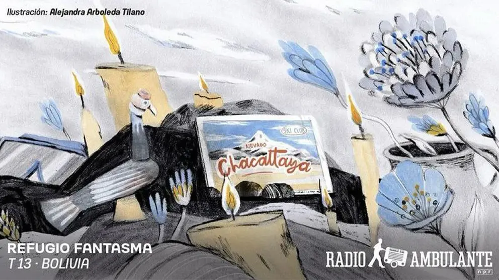 Ilustraci&oacute;n del episodio Refugio Fantasma de Radio Ambulante. Alejandra Arboleda Tilano