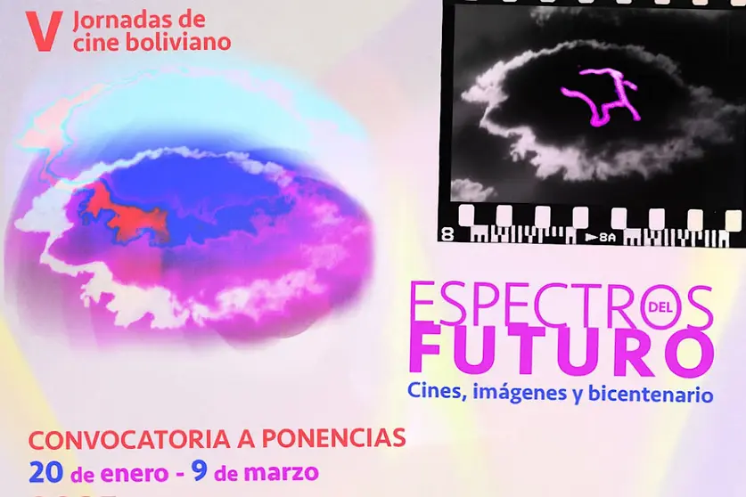 Arte de la convocatoria para las V Jornadas de cine boliviano. RRSS, CCELP