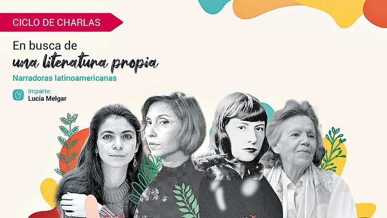 Afiche del ciclo de conferencias &ldquo;Narradoras latinoamericanas&rdquo;. FACEBOOK