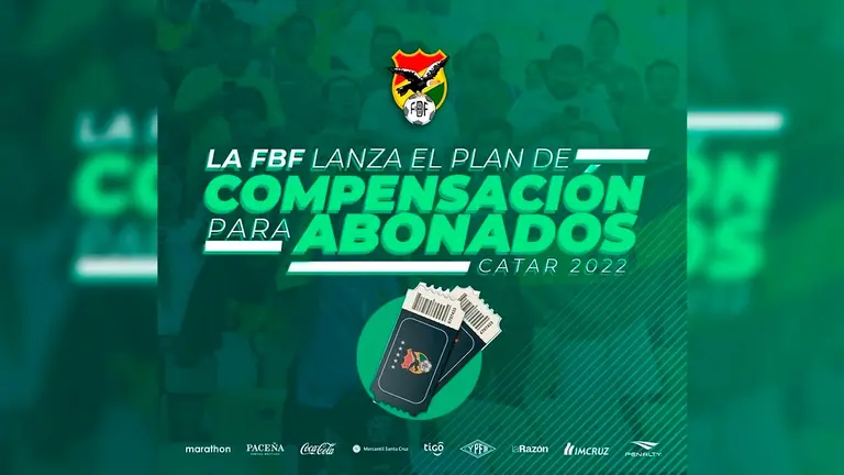Afiche de la FBF sobre la compensaci&oacute;n para abonados de los partidos de la eliminatoria rumbo a Catar 2022. FBF