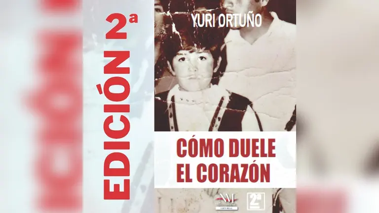 Portada de la segunda edición de &lsquo;Como duele el  corazón&rsquo; de Yuri Ortuño./ EDITORIAL NUEVO MILENIO