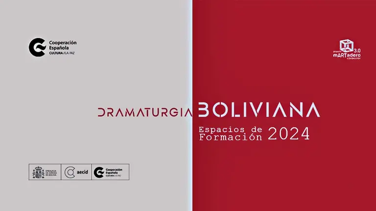 P&oacute;ster promocional del proyecto Dramaturgia Boliviana &ndash; Espacios de Formaci&oacute;n 2024./ CENTRO CULTURAL DE ESPA&Ntilde;A