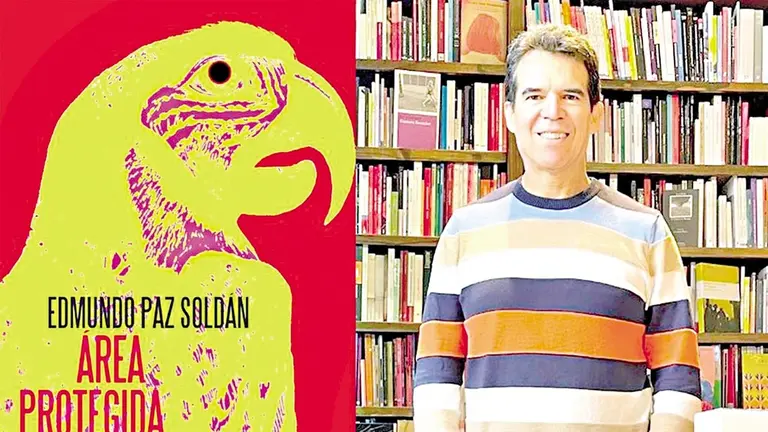 Portada de la novela &lsquo;Área Protegida&rsquo; y el escritor Edmundo Paz Soldán. / ARCHIVO