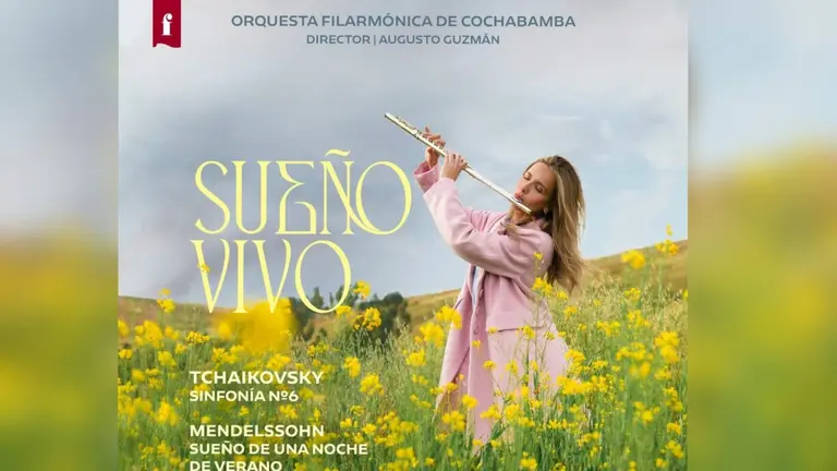 Afiche de invitaci&oacute;n de la Orquesta Filarm&oacute;nica de Cochabamba a las obras de la Sinfon&iacute;a N&deg; 6 de Piotr Ilich Tchaikovsky y &ldquo;Sue&ntilde;o de una noche de verano&rdquo; de Felix Mendelssohn. CORTES&Iacute;A