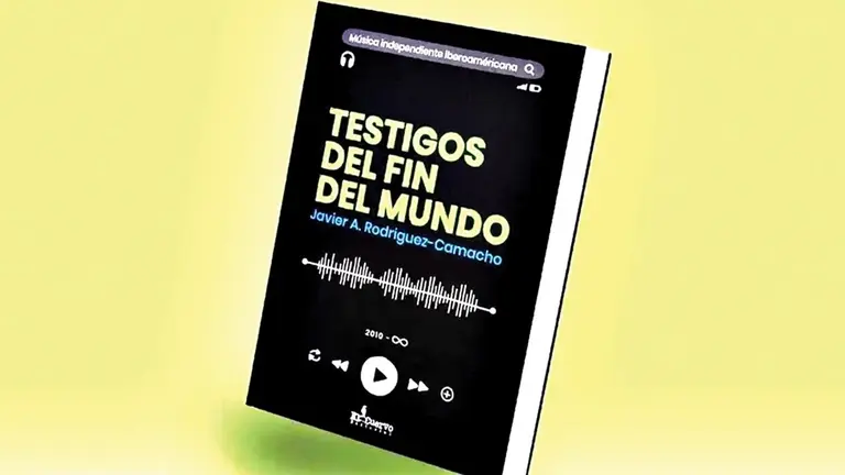 &ldquo;Testigos del fin del mundo&rdquo;, primer libro del crítico musical e investigador cultural Javier A. Rodríguez-Camacho./ FACEBOOK EDITORIAL EL CUERVO